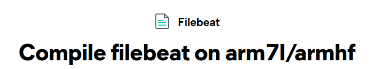 Compiling Filebeat for 32 bit Raspberry Pis